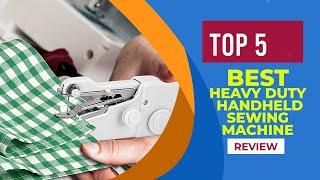 The 5 Best Heavy Duty Handheld Sewing Machine Reviews for 2025 - Best Handheld Sewing Machines