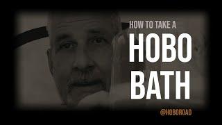 Hobo Hacks - Hobo Bath