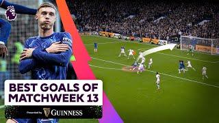 The BEST Goals of Matchweek 13 | FT Palmer, Zirkzee, Gakpo  and MORE!