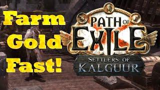 Poe Settlers of Kalguur - How I made 4,000,000 Gold per day!