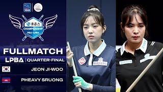 FULL MATCH: JI-woo JEON  vs Pheavy SRUONG | LPBA Tứ Kết | Houns Championship 2024 - 2025