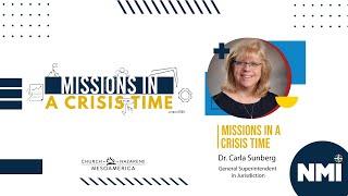 Missions in a crisis time – Dr. Carla Sunberg