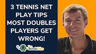 3 Tennis Net Play Tips (Most Doubles Players Get WRONG!)