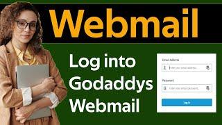 How to log into godaddys webmail account 2025