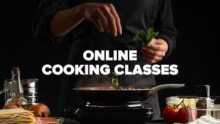 Online Cooking Classes to Help Sharpen Your Culinary Skills