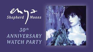 Enya - Shepherd Moons 30th Anniversary Watch Party