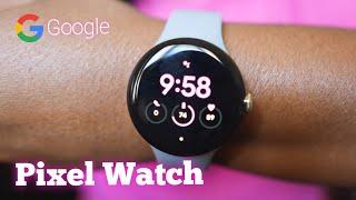 Google Pixel Watch Review - After 30 Days