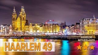 Haarlem 49 hotel review | Hotels in Haarlem | Netherlands Hotels