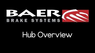 Baer Brakes - Baer Hub Overview