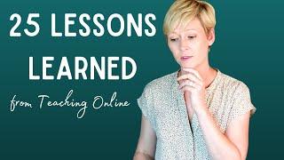 25 Lessons Learned Teaching Online