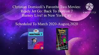 Two Favorite Movies Scheduled In March 2020-August 2020