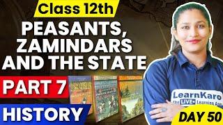 Class 12 History | Part 7 - Peasants, Zamindars and the State 