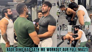 Bahut dino ke bad sath me workout aur kiya masti | gaining me maza nahi aa raha