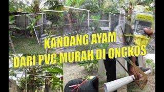 KANDANG AYAM DARI PIPA PARALON/CHICKEN COOP FROM PVC