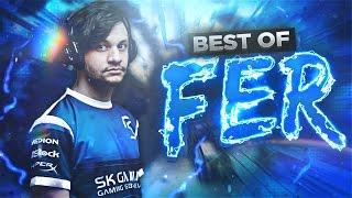 Best of Fer - Insane Plays, Rap, Funny Rage Moments, Stream Highlights!