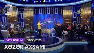 Xəzər Axşamı -   30.03.2023