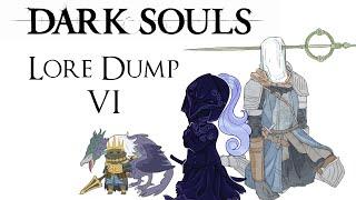 Lore Dump 6 - Sable Church, Nameless King, and Anri | Dark Soul lore