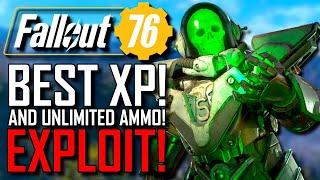 Fallout 76 | BROKEN! XP & UNLIMITED AMMO EXPLOIT! | After NEW Patch! BEST Way To LEVEL UP | Do THIS!