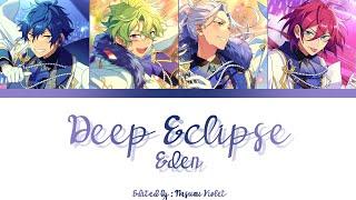 【ES】 Deep Eclipse - Eden 「KAN/ROM/ENG/IND」