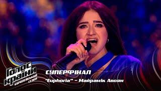 Mairamik Avoian — Euphoria — Super Final — The Voice Show Season 13