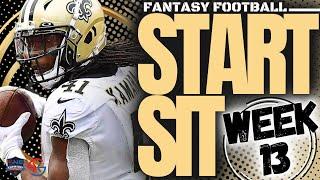 2024 Fantasy Football - MUST START or MUST SIT Week 13 – RBs, WRs, QBs, TEs, ALL TEAMS!