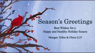 Season's Greetings from Munger, Tolles & Olson   1