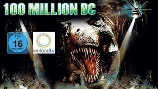  100 Million BC (Action | Sci-Fi | deutsch)