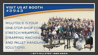 Wulftec® - Your One Stop Shop -- ProMat 2015