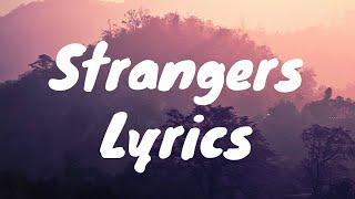 Strangers - Kenya Grace (Lyrics)