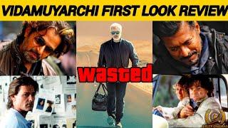 "VIDAMUYARCHI  First Look Poster" l Ajithkumar l Magizh Thirumeni l By Delite Cinemas 