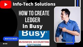 How to Create Ledger in Busy | How to Create Ledger in Busy Accounting Software