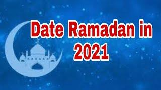 When is Ramadan 2021? Date Ramadan in 2021/Ramadan Karim 2021