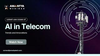 Webinar: Latest Use Cases of AI in Telecom: Trends and Innovations