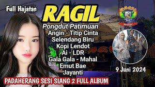 PADAHERANG SIANG 2 FULL ALBUM  - RAGIL PONGDUT