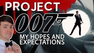 PROJECT 007 | My Hopes and Expectations for the Upcoming Game | IO Interactive James Bond Game