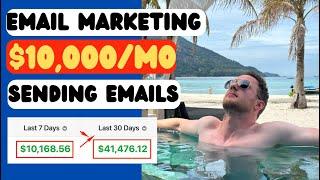 Email Marketing | Make $$10,000/month Sending Emails