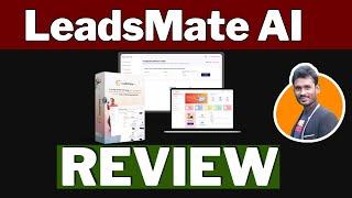 LeadsMate AI Review  The Ultimate AI-Powered Lead Generation Tool ?