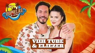 VIIH TUBE E ELIEZER - PODDELAS DE VERÃO COM TATA E COCIELO