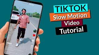 Tiktok Par Slow Motion Video Kaise Banaye | Tiktok New Trend | Tik tok Video Editing