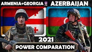 Armenia & Georgia vs Azerbaijan Military Power Comparison 2021