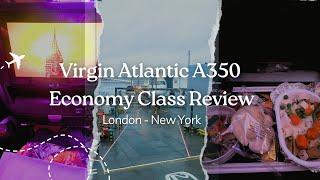 Virgin Atlantic Economy Review: A350-1000 London to New York – Surprisingly Good?