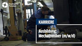 Ausbildung zum Mechatroniker (m/w/d) | Stadtwerke Potsdam