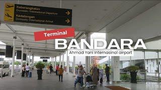 Jemput Saudara di bandara  Ahmad Yani  international Airport semarang