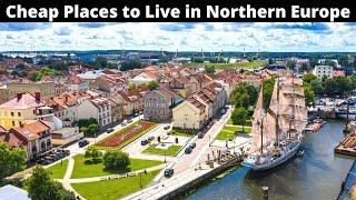 15 Cheapest Places to Live in Northern Europe