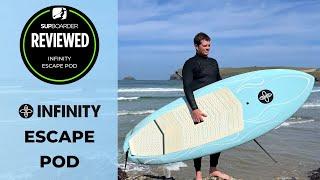 2024 Infinity Escape Pod / Surf SUP Review