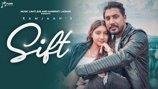 Sift (Official Video) | Ramjaan | Tee Kay | Manreet Ladhar | Music Limitless | Latest Song 2024