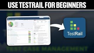 How To Use TestRail For Beginners 2024! (Full Tutorial)