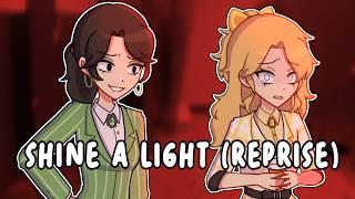 Shine a light (reprise) | Animation | Heathers