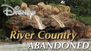 River Country Abandoned Disney’s Lost Waterpark