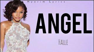 Halle - Angel (Lyrics)